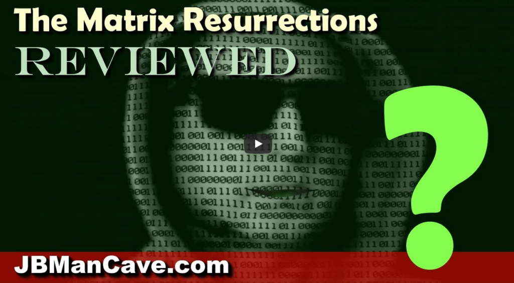 Fan Review of The Matrix Resurrections