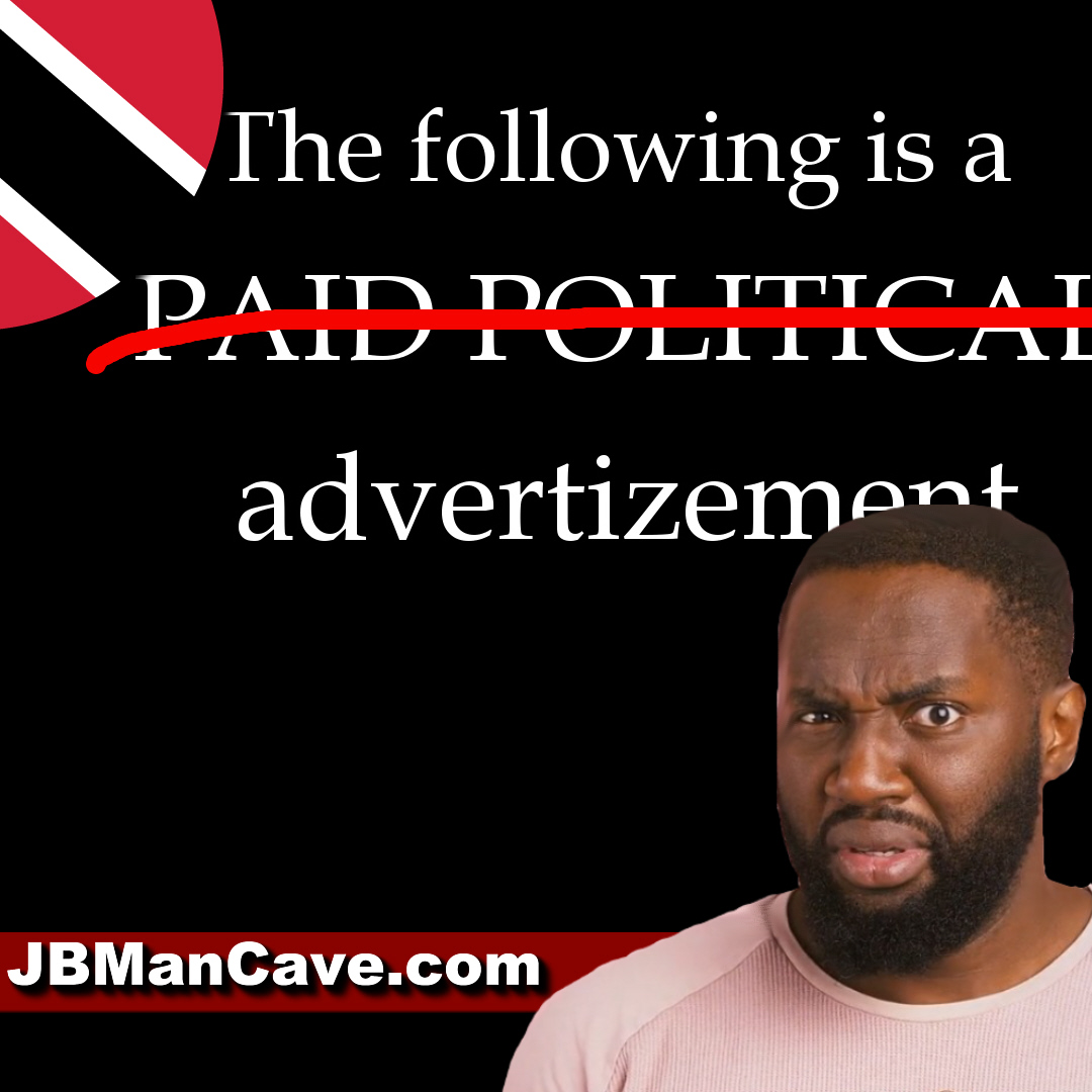 Trini Politics – Political Ads in Trinidad and Tobago