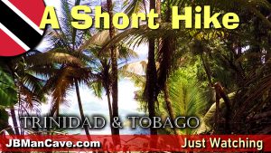 Short Hike Trinidad